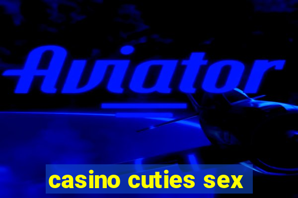 casino cuties sex